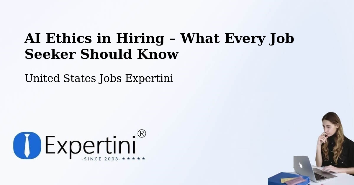 AI Ethics in Recruitment & Hiring – Post Falls - Post Falls, United States Jobs Expertini