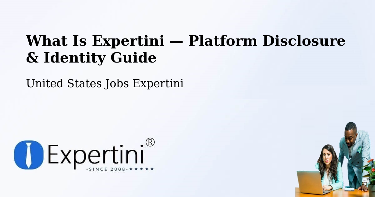 What Is Expertini — Platform Disclosure & Identity Guide – Post Falls